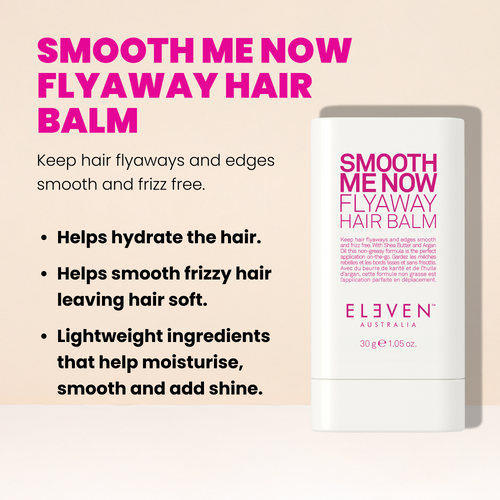 SMOOTH ME NOW FLYAWAY HAIR BALM