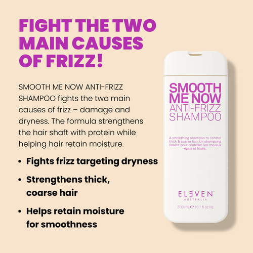 SMOOTH ME NOW ANTI-FRIZZ SHAMPOO